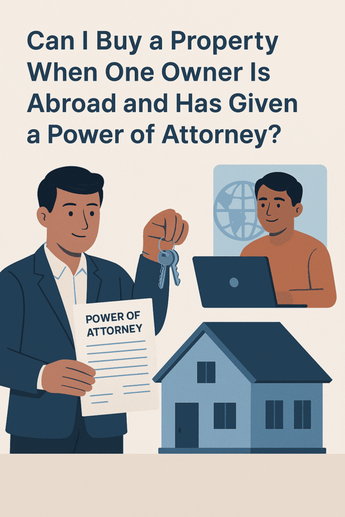 Buying property with Power of Attorney from NRI